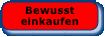 Zur Seite BEWUSST EINKAUFEN
