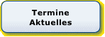 Zur Seite TERMINE AKTUELLES